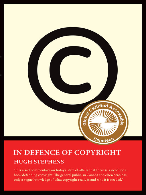 Title details for In Defence of Copyright by Hugh Stephens - Available